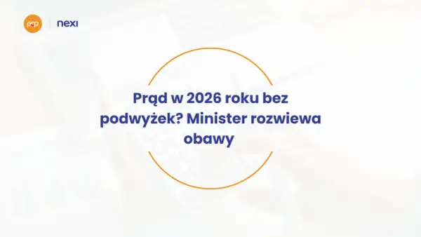Wnioski o tańszy prąd 2026: Koniec! Co z MŚP i bonem ciepłowniczym?